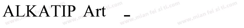 ALKATIP Art 语字体转换